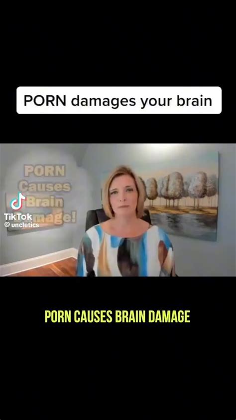 porn causes brain damage|Your Brain on Porn and Other Sexual Images